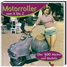 Motorroller von über 300 - a-z.,